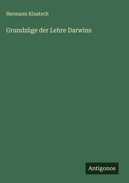 Produktbild: Grundz&uuml;ge der Lehre Darwins