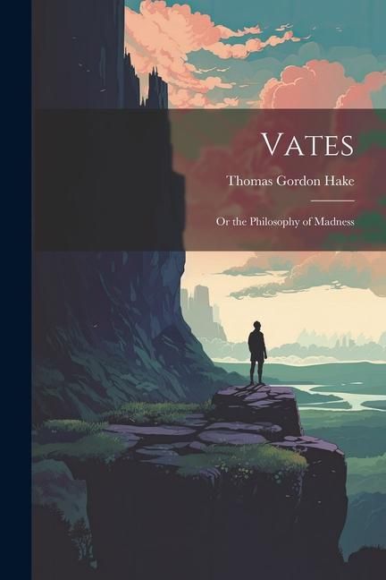 Produktbild: Vates: Or the Philosophy of Madness