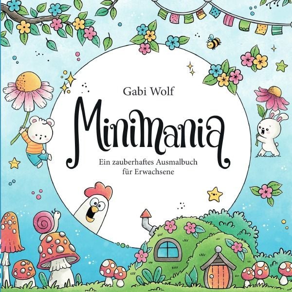 Produktbild: Minimania - Ein zauberhaftes Ausmalbuch f&uuml;r Erwachsene