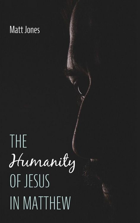 Produktbild: The Humanity of Jesus in Matthew