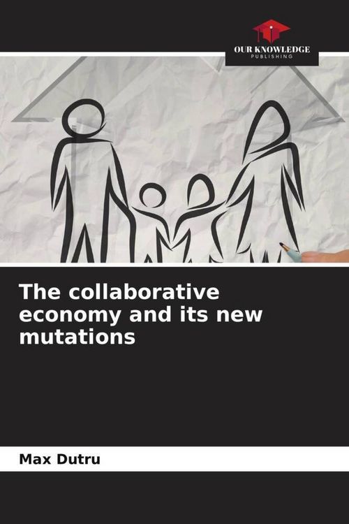 Produktbild: The collaborative economy and its new mutations