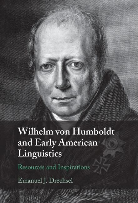 Produktbild: Wilhelm von Humboldt and Early American Linguistics