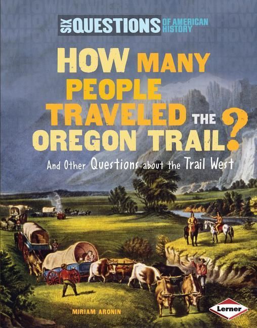 Produktbild: How Many People Traveled the Oregon Trail?
