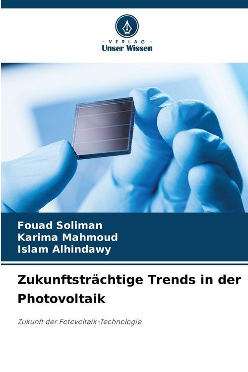 Produktbild: Zukunftstr&auml;chtige Trends in der Photovoltaik