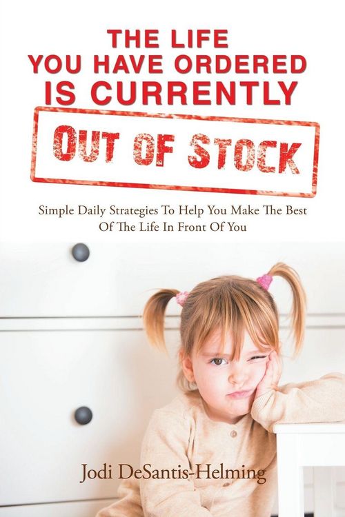 Produktbild: The Life You Have Ordered Is Currently out of Stock