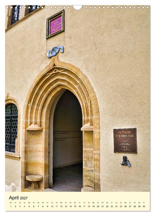 Produktbild: Luthergedenkst&auml;tten in Eisleben und Wittenberg (Wandkalender 2027 DIN A3 hoch), CALVENDO Monatskalender