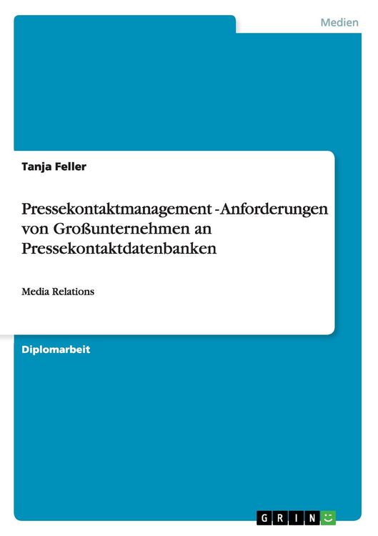 Produktbild: Pressekontaktmanagement - Anforderungen von Gro&szlig;unternehmen an Pressekontaktdatenbanken