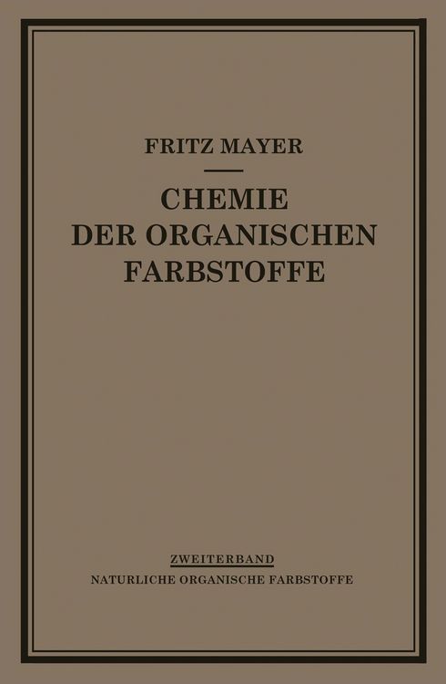 Produktbild: Chemie der Organischen Farbstoffe