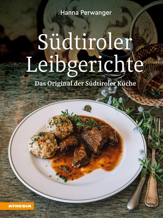 Produktbild: S&uuml;dtiroler Leibgerichte