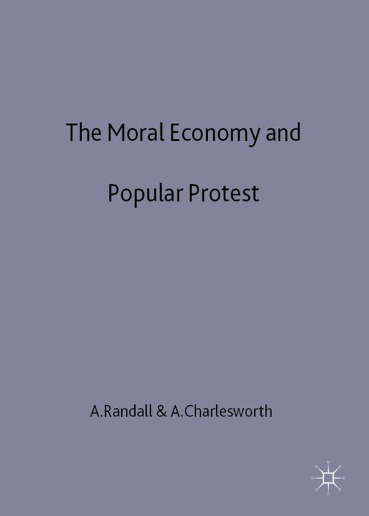 Produktbild: The Moral Economy and Popular Protest
