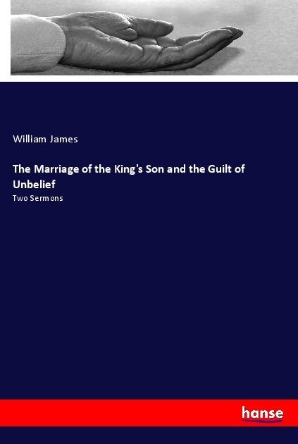 Produktbild: The Marriage of the King's Son and the Guilt of Unbelief