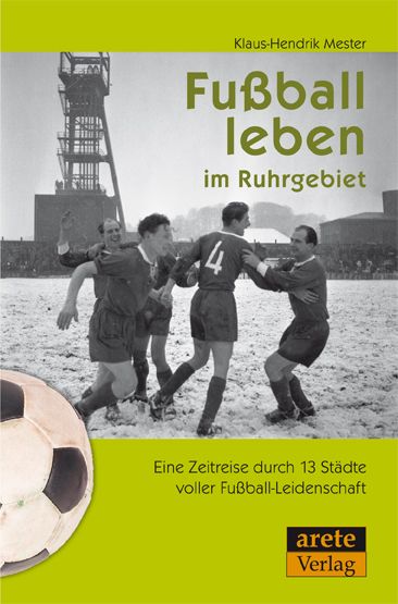 Produktbild: Fu&szlig;ball leben im Ruhrgebiet