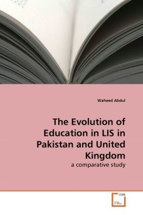 Produktbild: Abdul, W: The Evolution of Education in LIS in Pakistan and
