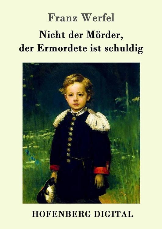 Produktbild: Nicht der M&ouml;rder, der Ermordete ist schuldig