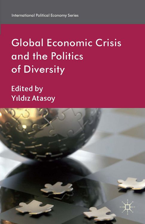 Produktbild: Global Economic Crisis and the Politics of Diversity