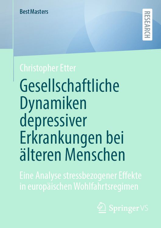 Produktbild: Gesellschaftliche Dynamiken depressiver Erkrankungen bei &auml;lteren Menschen