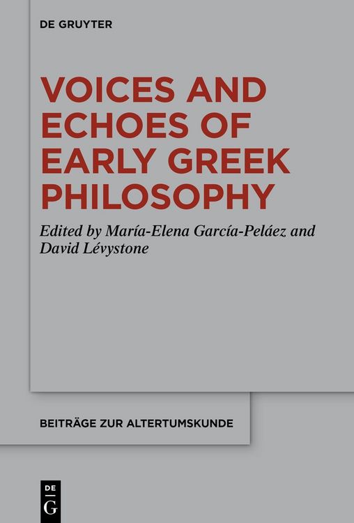 Produktbild: Voices and Echoes of Early Greek Philosophy