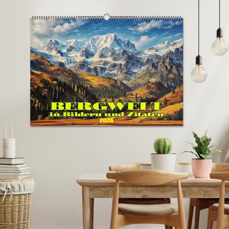 Produktbild: Bergwelt in Bildern und Zitaten (Wandkalender 2026 DIN A2 quer), CALVENDO Monatskalender