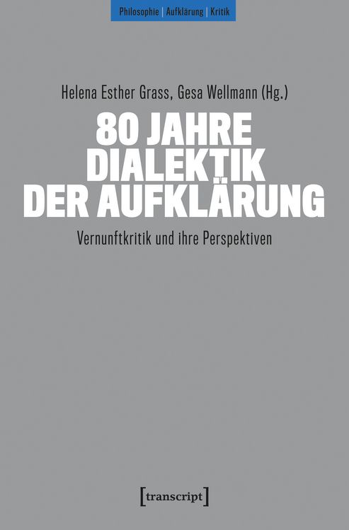 Produktbild: 80 Jahre Dialektik der Aufkl&auml;rung