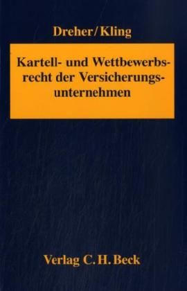 Produktbild: Kartell- und Wettbewerbsrecht der Versicherungsunternehmen