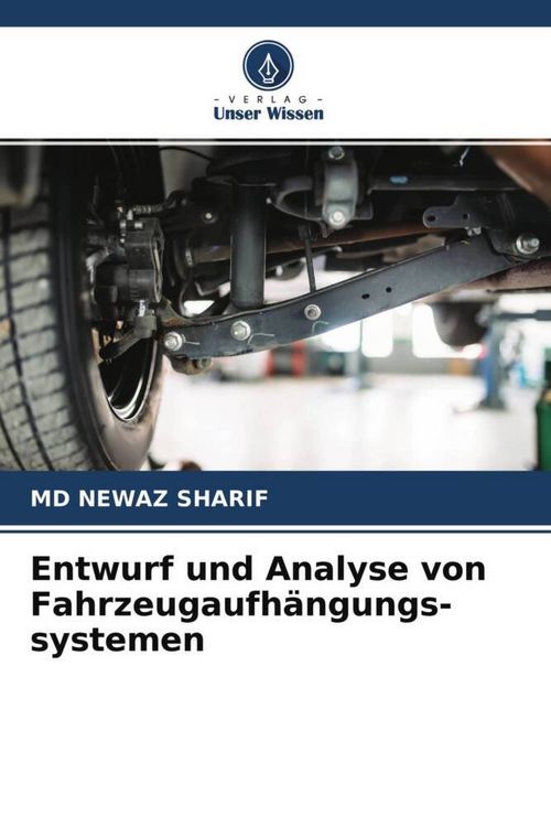 Produktbild: Entwurf und Analyse von Fahrzeugaufh&auml;ngungs- systemen