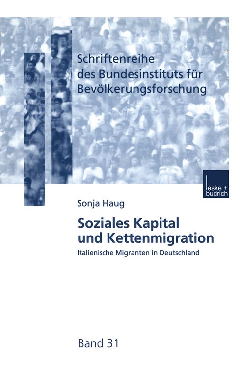 Produktbild: Soziales Kapital und Kettenmigration
