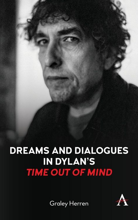 Produktbild: Dreams and Dialogues in Dylan's "Time Out of Mind"