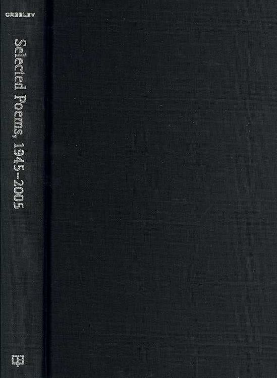 Produktbild: Robert Creeley: Selected Poems, 1945-2005
