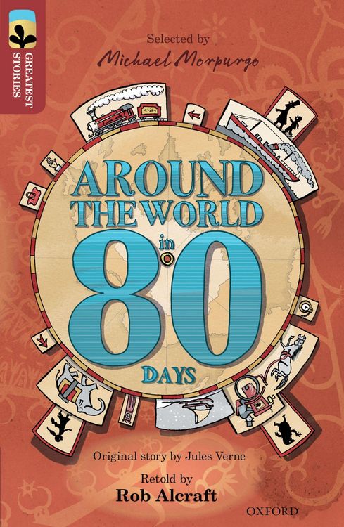Produktbild: Oxford Reading Tree TreeTops Greatest Stories: Oxford Level 15: Around the World in 80 Days
