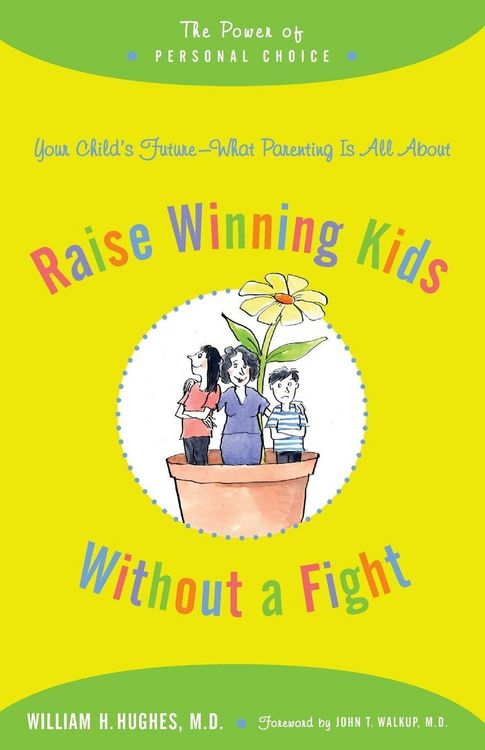 Produktbild: Raise Winning Kids Without a Fight