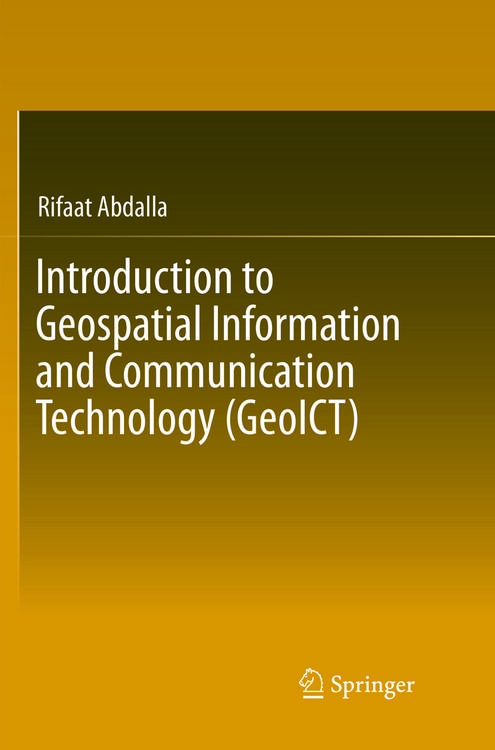 Produktbild: Introduction to Geospatial Information and Communication Technology (GeoICT)