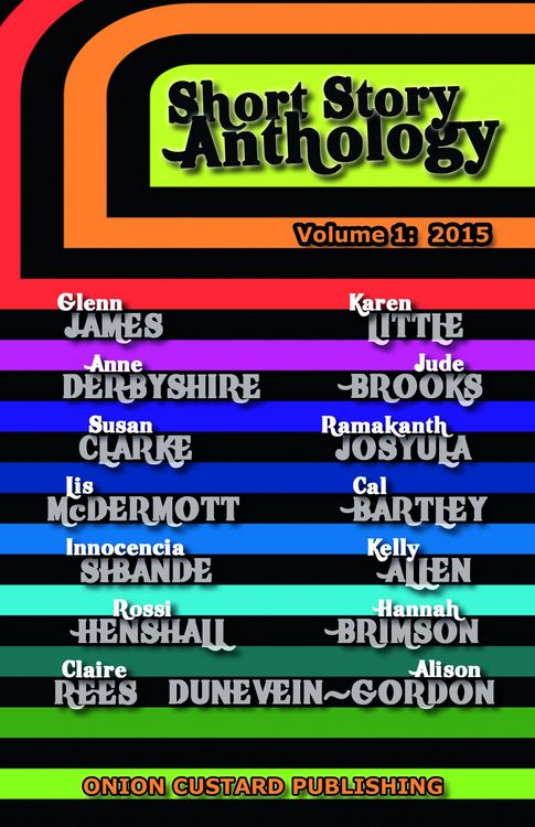 Produktbild: Onion Custard Short Story Anthology (Onion Custard Anthologies, #1)