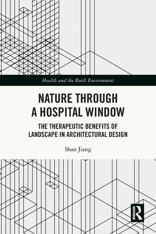 Produktbild: Nature through a Hospital Window