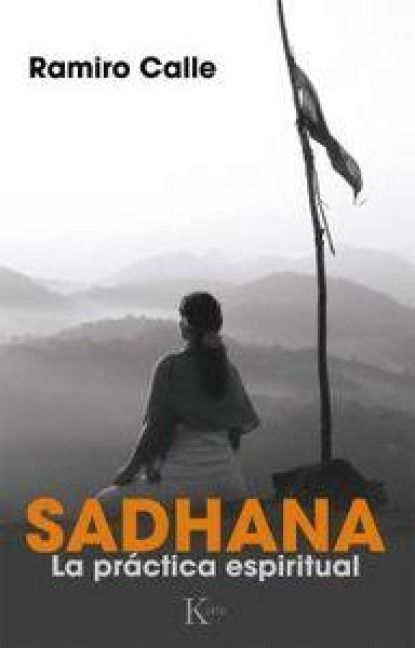 Produktbild: Sadhana : la pr&aacute;ctica espiritual