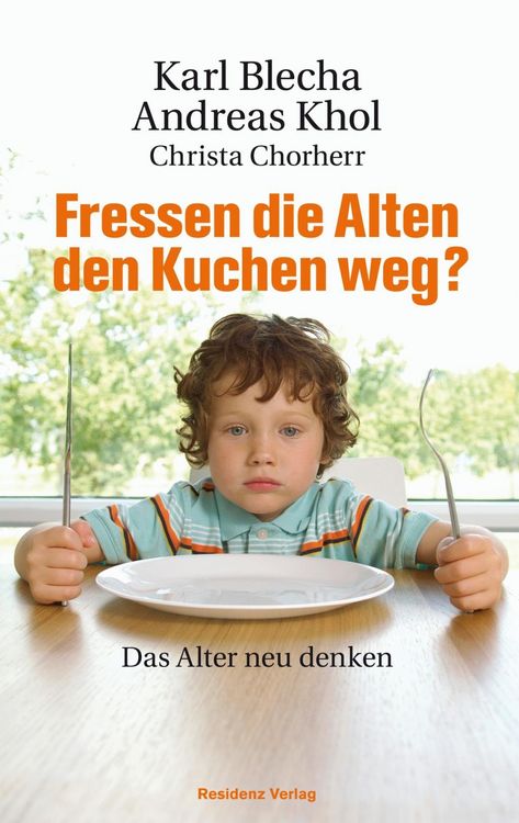 Produktbild: Fressen die Alten den Kuchen weg?