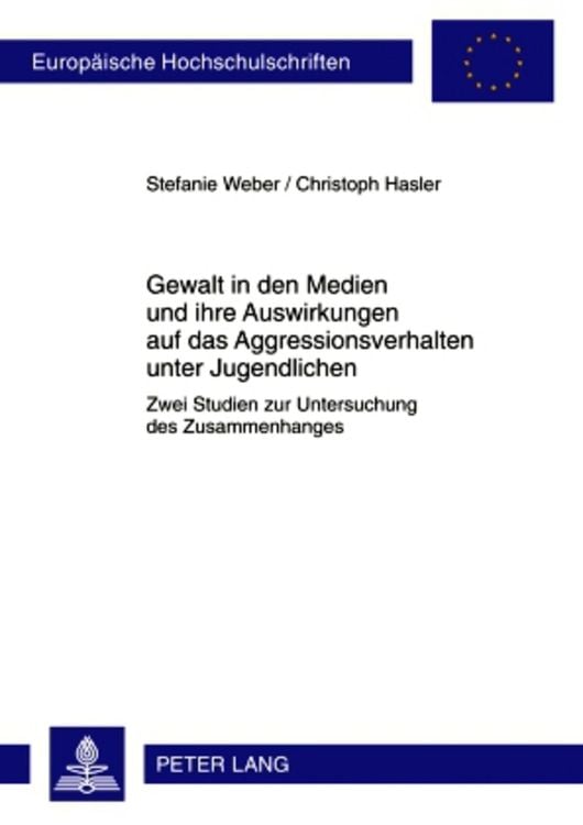 Produktbild: Gewalt in den Medien und ihre Auswirkungen auf das Aggressionsverhalten unter Jugendlichen