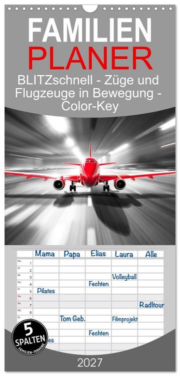 Produktbild: Familienplaner 2027 - BLITZschnell - Z&uuml;ge und Flugzeuge in Bewegung - Color-Key mit 5 Spalten (Wandkalender, 21 x 45 cm) CALVENDO