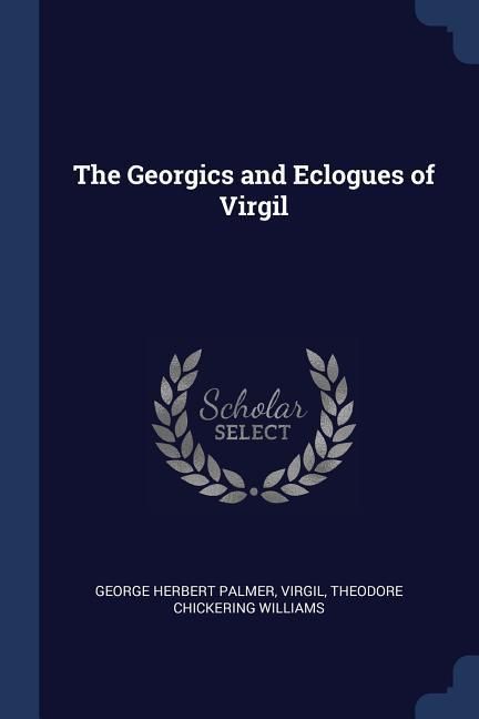 Produktbild: The Georgics and Eclogues of Virgil