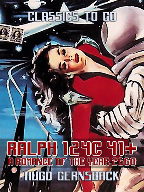 Produktbild: Ralph 124C 41+: A Romance of the Year 2660