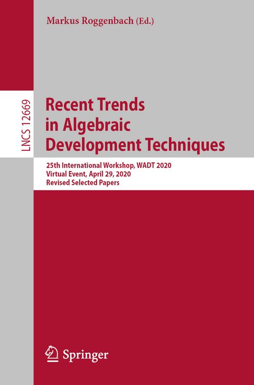 Produktbild: Recent Trends in Algebraic Development Techniques
