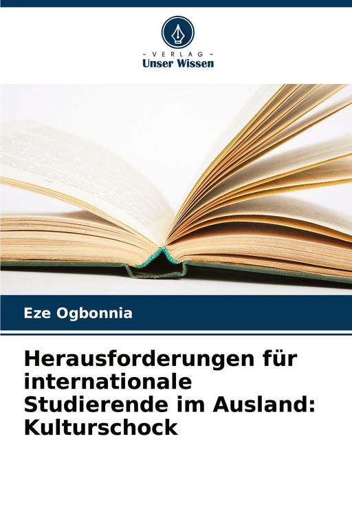 Produktbild: Herausforderungen f&uuml;r internationale Studierende im Ausland: Kulturschock