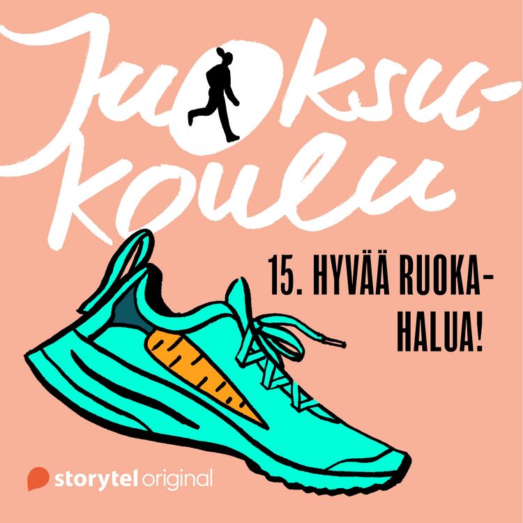 Produktbild: Juoksukoulu: 15. Hyv&auml;&auml; ruokahalua!