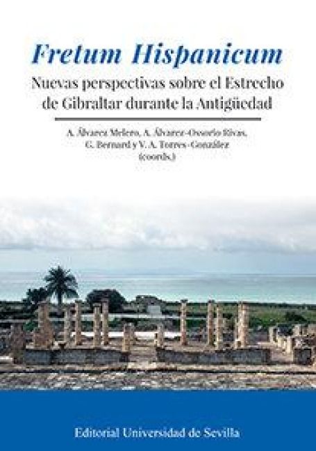 Produktbild: Fretum Hispanicum : nuevas perspectivas sobre el Estrecho de Gibraltar durante la Antig&uuml;edad