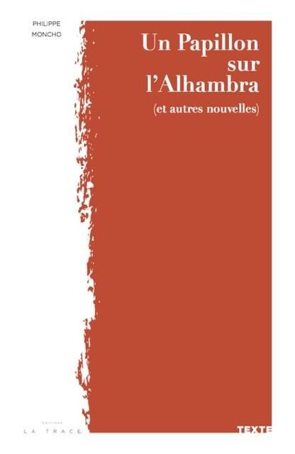 Produktbild: Un papillon sur l'Alhambra : et autres nouvelles