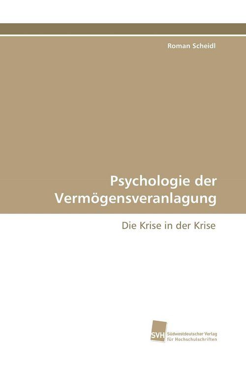 Produktbild: Psychologie der Verm&ouml;gensveranlagung