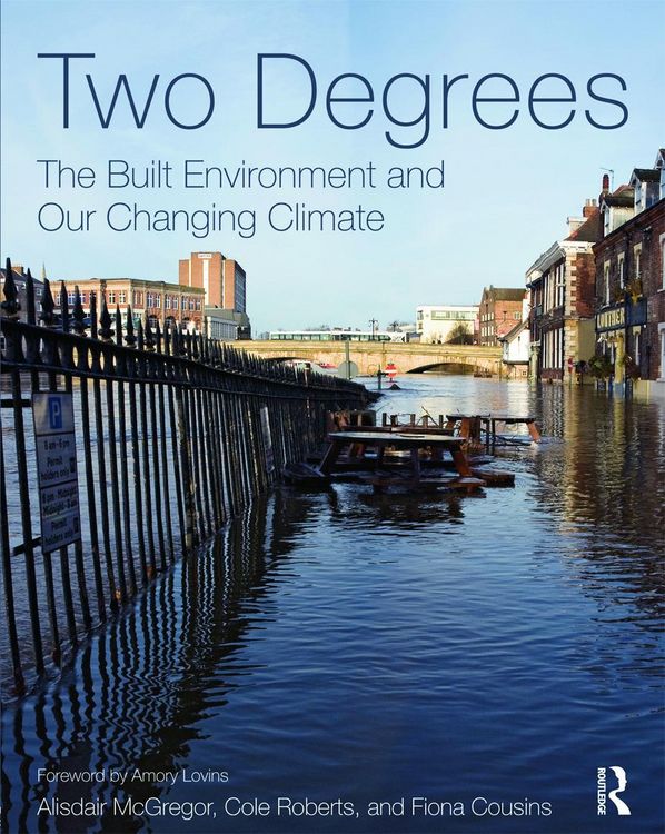 Produktbild: Two Degrees: The Built Environment and Our Changing Climate