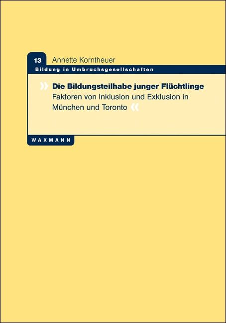 Produktbild: Die Bildungsteilhabe junger Fl&uuml;chtlinge