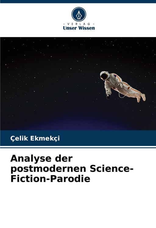 Produktbild: Analyse der postmodernen Science-Fiction-Parodie