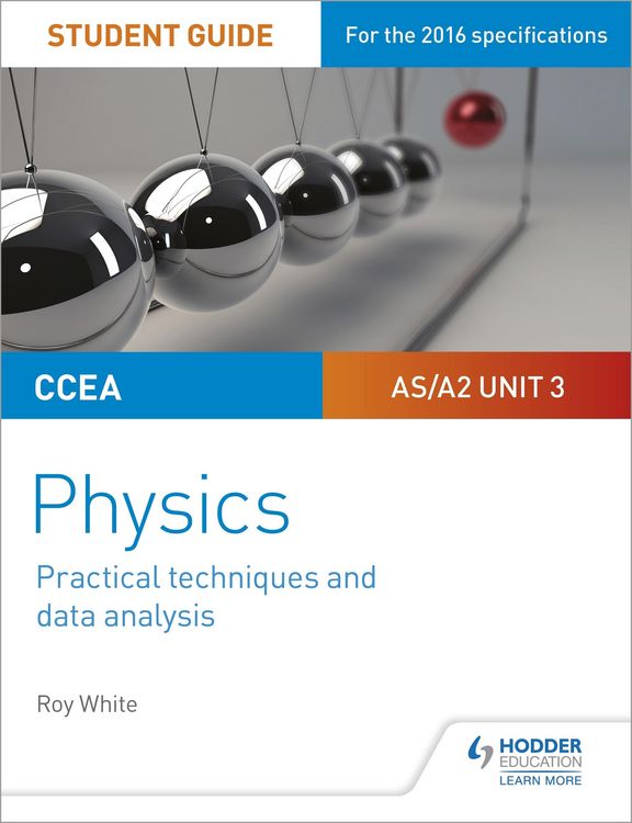 Produktbild: CCEA AS/A2 Unit 3 Physics Student Guide: Practical Techniques and Data Analysis