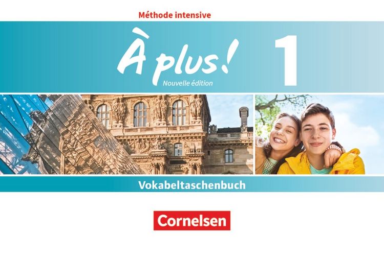 Produktbild: &Agrave; plus ! - Franz&ouml;sisch als 3. Fremdsprache - Ausgabe ab 2018 - Band 1